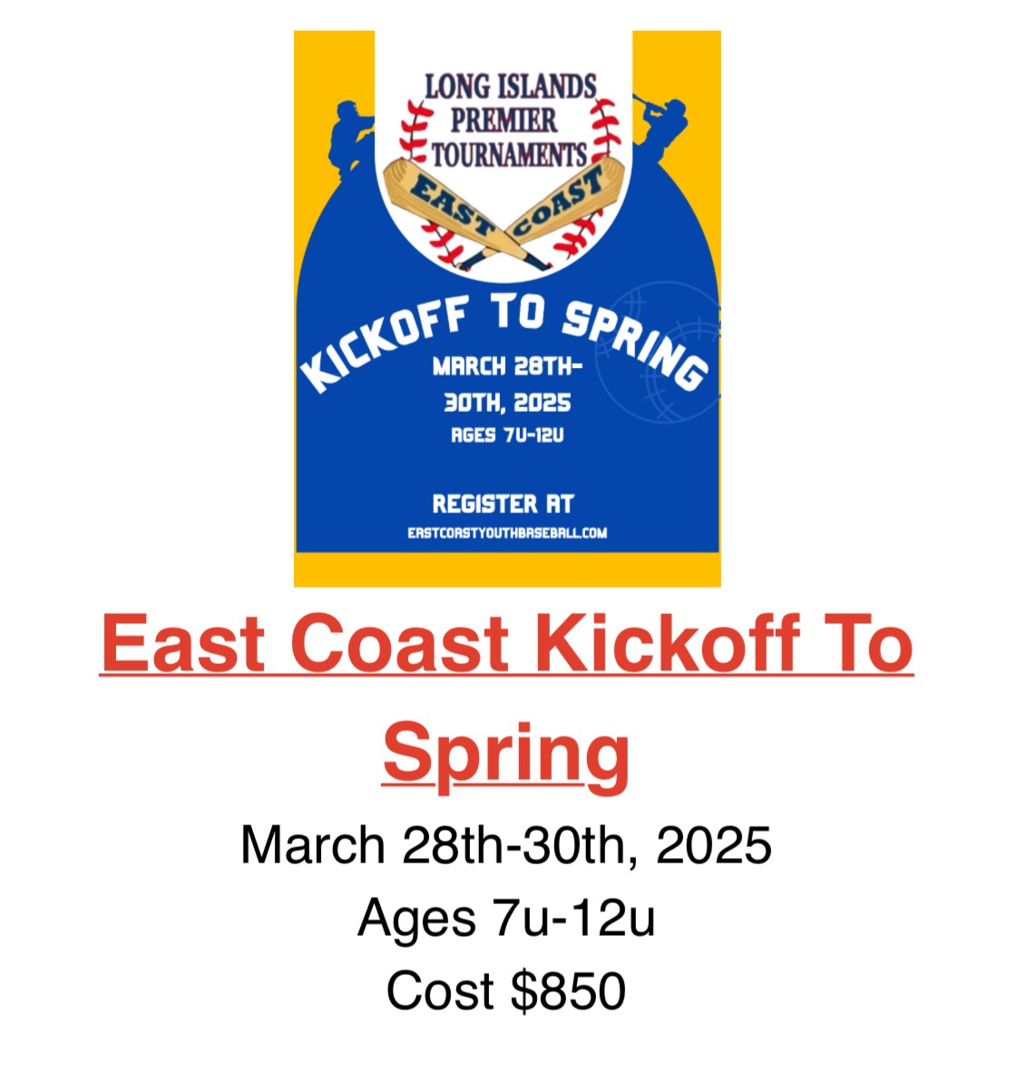 East Coast Kickoff To Spring Tournament 3/28 - 3/30/2025